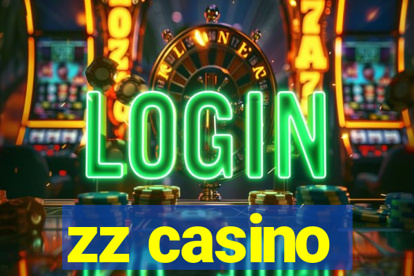 zz casino